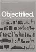 Objectified