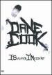 Dane Cook: Isolated Incident