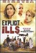Explicit Ills