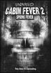 Cabin Fever 2: Spring Fever [Dvd]