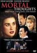 Mortal Thoughts