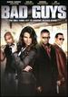 Bad Guys
