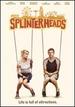 Splinterheads