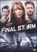 The Final Storm