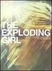 The Exploding Girl