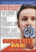 Super Size Me: 6 1/2 Year Anniversary Special Edition