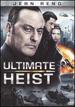 Ultimate Heist