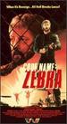 Code Name: Zebra [Vhs]