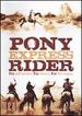Pony Express Rider