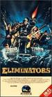 Eliminators [Vhs]