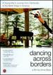 Dancing Across Borders