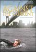 Against the Current