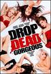 Drop Dead Gorgeous