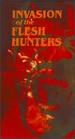 Invasion of the Flesh Hunters [Vhs]