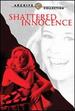 Shattered Innocence