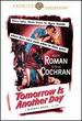 Tomorrow is Another Day