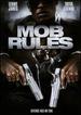 Mob rules