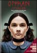 Orphan (L'Orpheline) (2009)