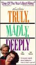 Truly Madly Deeply