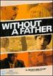 Without a Father