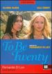 To Be Twenty (Avere Vent'Anni)