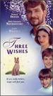 Three Wishes