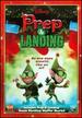 Prep and Landing
