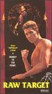 Raw Target [Vhs]