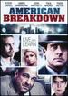 American Breakdown