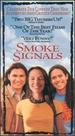 Smoke Signals