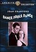 Dance, Fools, Dance