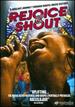 Rejoice and Shout