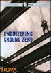 Nova: Engineering Ground Zero