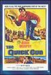 The Quick Gun