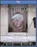 Into the Abyss [Blu-Ray]