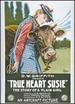 True Heart Susie