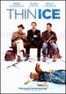 Thin Ice