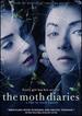 Moth Diaries, the