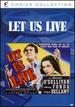 Let Us Live