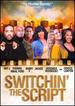 Switchin' the Script