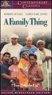 A Family Thing