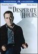 Desperate Hours, the