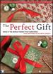 The Perfect Gift