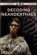 Nova: Decoding Neanderthals