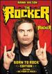 The Rocker (Born to Rock Edition)