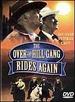 Over the Hill Gang Rides Again