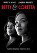 Betty and Coretta