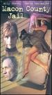 Macon County Jail [Vhs]