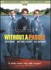 Without a Paddle: Nature's Calling [Dvd]