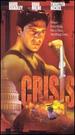 Crisis [Vhs]